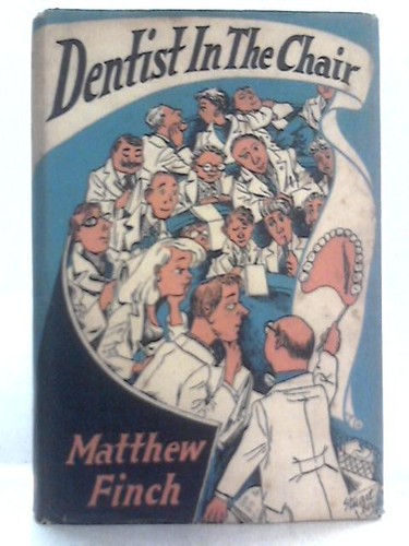 Dentist the chair - dentist, (matthew