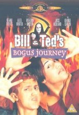 Bill & Ted's Bogus Journey (DVD) Alex Winter Joss Ackland Keanu Reeves Pam Grier