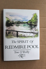 THE SPIRIT OF REDMIRE POOL By Tom O'Reilly Limited Edition number 307 of 350