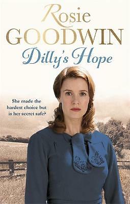 Rosie goodwin dillys - dillys, hope