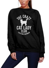 Crazy Cat Lady Lifetime Member Womens Sweatshirt Funny Cat Lover Crazy Pet Gifts