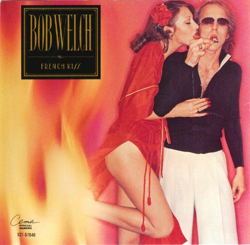 French kiss bob welch cd - bob, (cd
