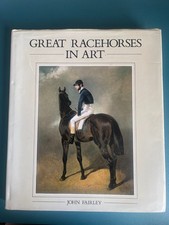 Great Racehorses In Art by John Fairley - 1984 1st Edition - HB DJ Phaidon Press