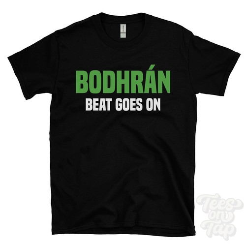 Bodhr beat goes t shirt - bodhr�n, on