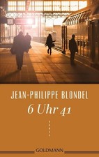6 Uhr 41: Roman Blondel
