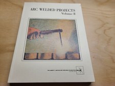 Arc welded projects volume - arc, 2