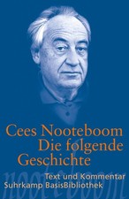 Cees Nooteboom  Die folgende
