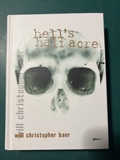 Hell half acre will - half,