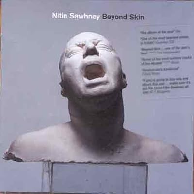 Beyond skin nitin sawhney - beyond,