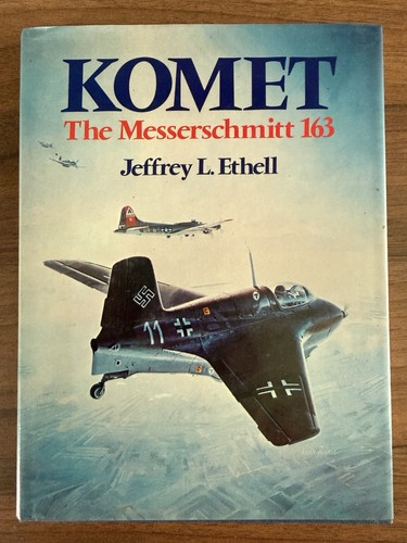 Komet the messerschmitt 163 - komet,