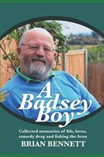 A Badsey Boy by Bennett, Brian
