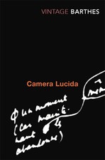 Camera Lucida: Reflections on