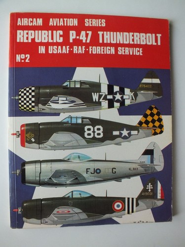 Republic thunderbolt - republic, p-47