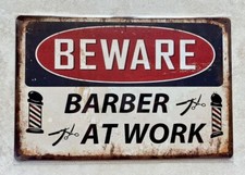 BEWARE BARBER AT WORK METAL