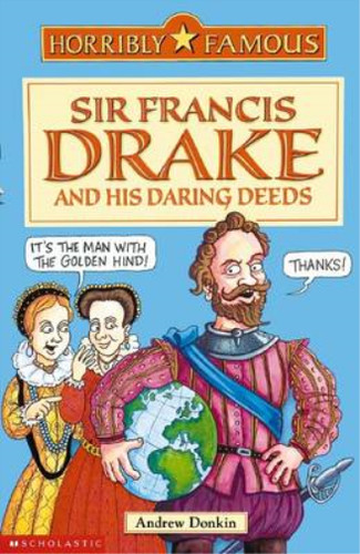Sir francis drake and - francis, his