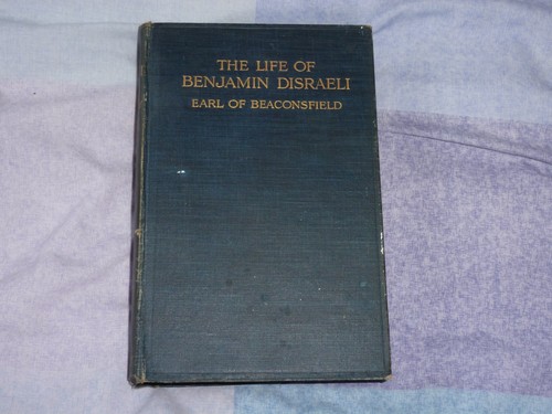The life benjamin disraeli - of,
