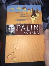 *signed* Sahara by Michael Palin (Paperback, 2009)
