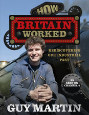 How Britain Worked - Martin