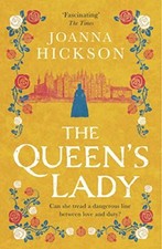 The Queen’s Lady: Book 2