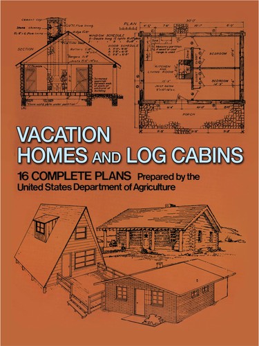 Vacation homes and - and, cabins