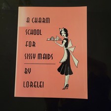 A Charm School For Sissy Maids