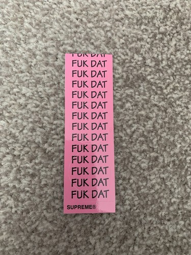 Supreme fw22 fuk dat - fuk, sticker