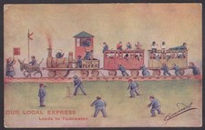 1907 ARTIST CYNICUS POSTCARD 'OUR LOCAL EXPRESS' LEEDS TO TADCASTER,TRAIN,