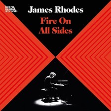 James Rhodes - Fire On All