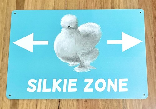 Silkie zone chicken metal sign - chicken,