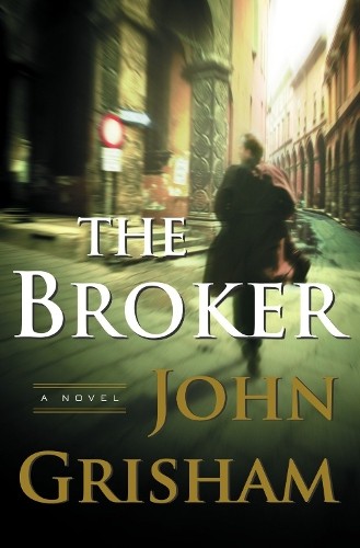 The broker grisham john - the, grisham,