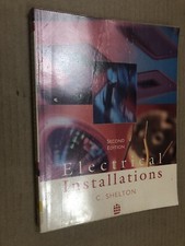 Electrical Installations: NVQ Level 2 by Chris Shelton (Paperback, 1996)