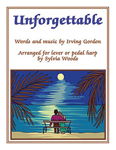 Unforgettable arranged for - unforgettable:,