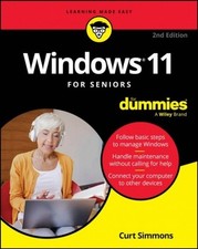 Windows 11 For Seniors For Dummies, 2nd Edition Simmons Paperback 9781394276912