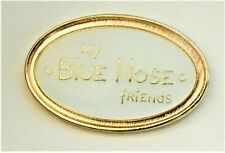 A708:) Enamel My Blue Nose Friends brooch Badge lapel pin