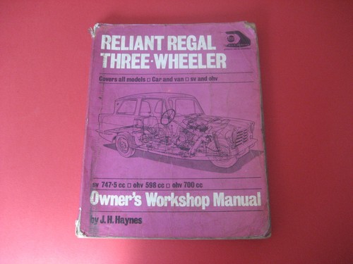Haynes reliant regal - haynes, three