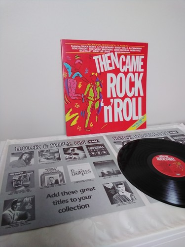 Then came rock roll vinyl - came, rock'n