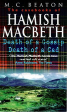 The Casebooks of Hamish Macbeth ('Death of a Gossip' and... - Beaton, M. C.