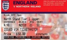 TICKET: ENGLAND v Northern Ireland (World Cup Qualifier) 2005 - EXCELLENT
