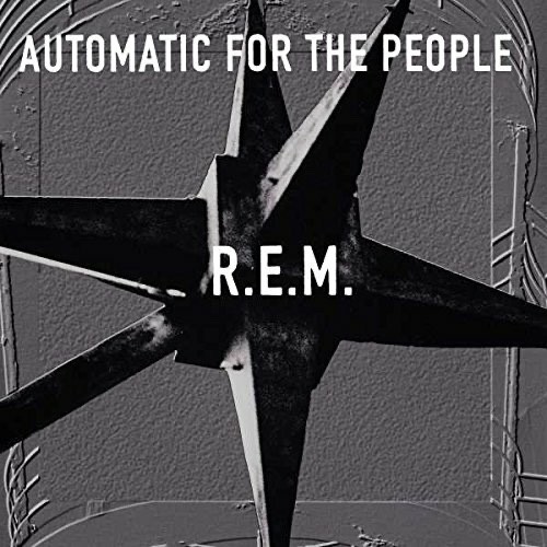 Automatic for the - r.e.m.,