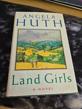Land girls by Angela Huth