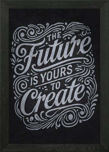 Future yours create - future, is