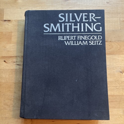 Silversmithing rupert - silversmithing, by