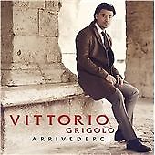 Vittorio Grigolo : Vittorio