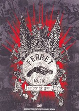 FERRET MUSIC - UNDER THE GUN