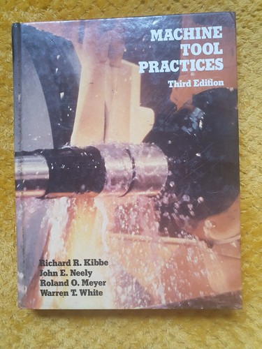 Machine tool practices - machine,