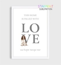 English Springer Spaniel "This Home" Print/Unframed Picture, Fun Hair Quote/Gift