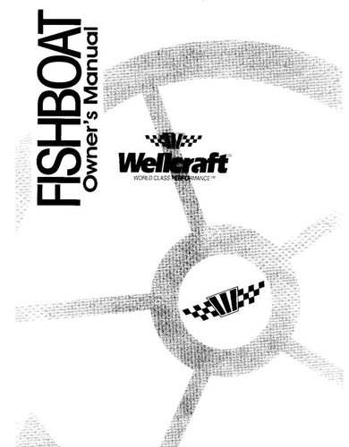 Wellcraft fishboat 1996 owners - wellcraft,
