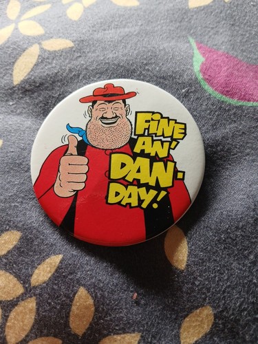 Desperate dan fine day - fine, an'