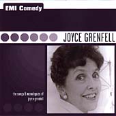 Joyce Grenfell : EMI Comedy: Joyce Grenfell: The Songs and Monologues of Joyce