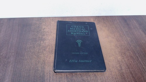 Gregg medical shorthand - gregg,